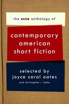 The Ecco Anthology of Contemporary American Short Fiction