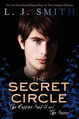 The Secret Circle: The Captive Part II and the Power Subscription