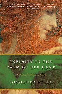 Infinity in the Palm of Her Hand: A Novel of Adam and Eve