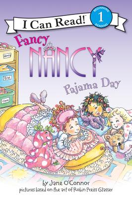 Fancy Nancy: Pajama Day