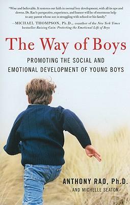 The Way of Boys: Promoting the Social and Emotional Development of Young Boys