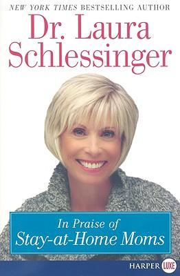 In Praise of Stay-At-Home Moms Subscription