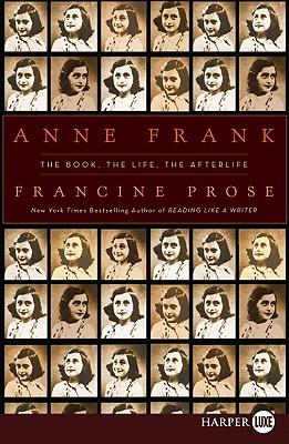 Anne Frank LP: The Book, the Life, the Afterlife