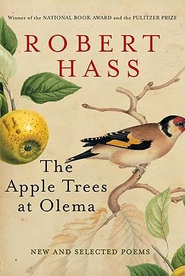 The Apple Trees at Olema: New and Selected Poems