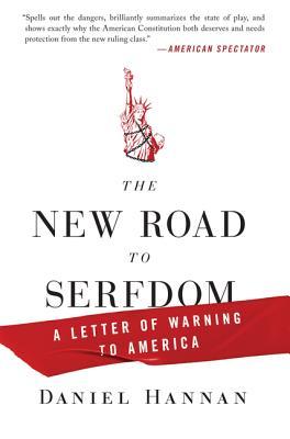 The New Road to Serfdom