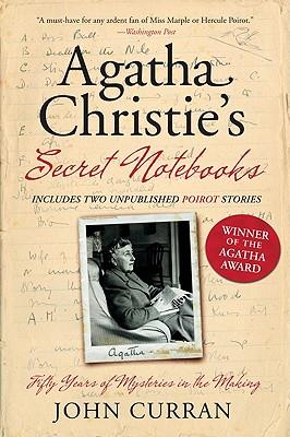 Agatha Christie's Secret Notebooks: Fifty Years of Mysteries in the Making