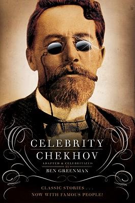 Celebrity Chekhov