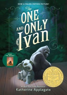 The One and Only Ivan: A Newbery Award Winner