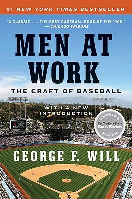 Men at Work: The Craft of Baseball