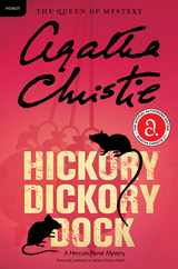 Hickory Dickory Dock: A Hercule Poirot Mystery: The Official Authorized Edition Subscription