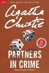 Partners in Crime: A Tommy and Tuppence Mystery: The Official Authorized Edition Subscription
