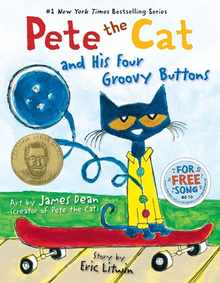 Pete the Cat and His Four Groovy Buttons