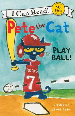 Pete the Cat: Play Ball!