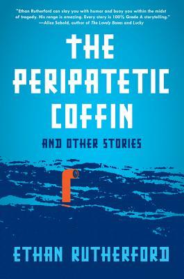 The Peripatetic Coffin and Other Stories