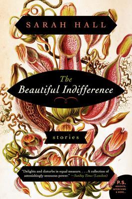 The Beautiful Indifference: Stories