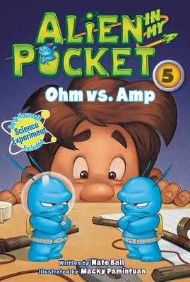 Alien in My Pocket #5: Ohm vs. Amp