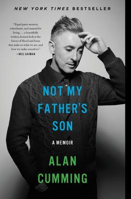 Not My Father's Son: A Memoir