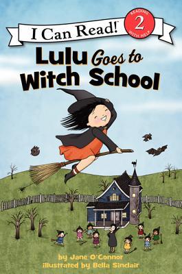 Lulu Goes to Witch School: A Halloween Book for Kids