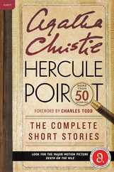 Hercule Poirot: The Complete Short Stories: A Hercule Poirot Mystery: The Official Authorized Edition Subscription