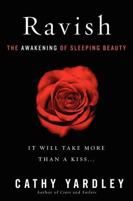 Ravish: The Awakening of Sleeping Beauty