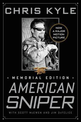 American Sniper: The Autobiography of the Most Lethal Sniper in U.S. Military History