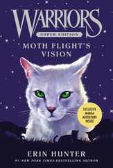 Warriors Super Edition: Moth Flight's Vision Subscription