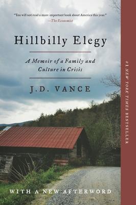 Hillbilly Elegy: A Memoir of a Family and Culture in Crisis Subscription