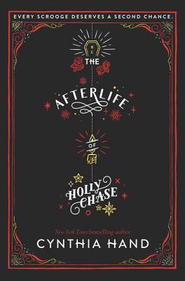 The Afterlife of Holly Chase: A Christmas and Holiday Book