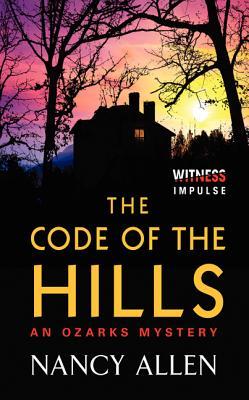 The Code of the Hills: An Ozarks Mystery Subscription