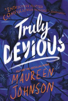 Truly Devious: A Mystery