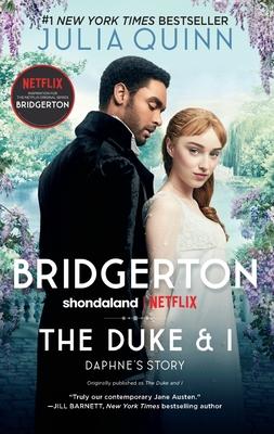 The Duke and I: Bridgerton