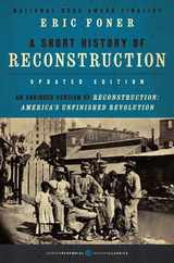 A Short History of Reconstruction [Updated Edition] Subscription