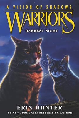 Warriors: A Vision of Shadows: Darkest Night