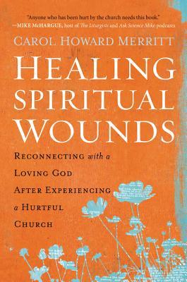 Healing Spiritual Wounds