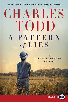 A Pattern of Lies: A Bess Crawford Mystery