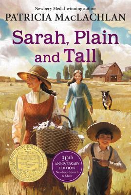 Sarah, Plain and Tall: A Newbery Award Winner