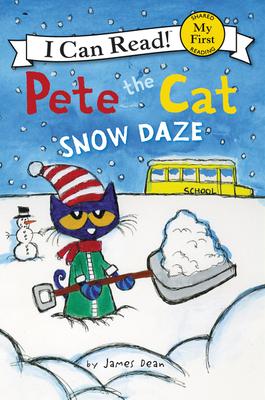 Pete the Cat: Snow Daze: A Winter and Holiday Book for Kids