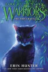 Warriors: Dawn of the Clans #3: The First Battle Subscription