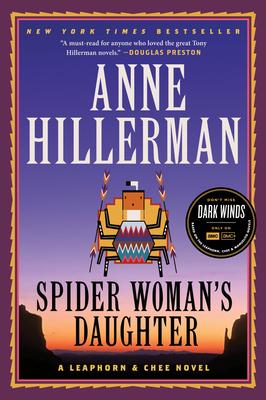 Spider Woman's Daughter: A Leaphorn, Chee & Manuelito Novel