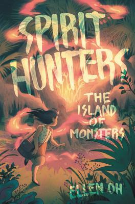 Spirit Hunters: The Island of Monsters