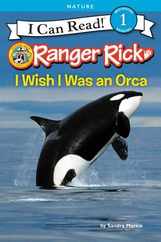 Ranger Rick: I Wish I Was an Orca Subscription