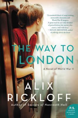 The Way to London: A Novel of World War II