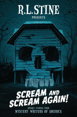 Scream and Scream Again!: Spooky Stories from Mystery Writers of America Subscription