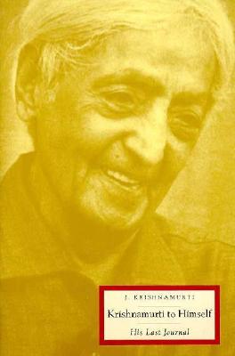 Krishnamurti to Himself