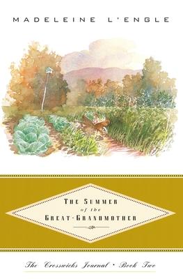 The Summer of the Great-Grandmother