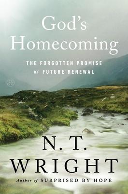 God's Homecoming: The Forgotten Promise of Future Renewal Subscription