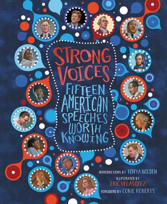 Strong Voices: Fifteen American Speeches Worth Knowing