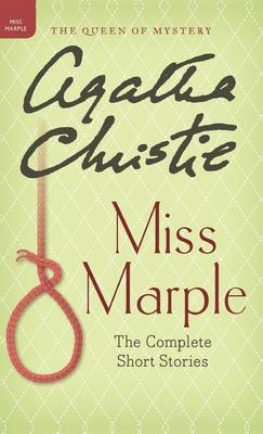 Miss Marple: The Complete Short Stories