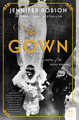 The Gown: A Novel of the Royal Wedding Subscription