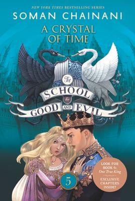 The School for Good and Evil #5: A Crystal of Time: Now a Netflix Originals Movie